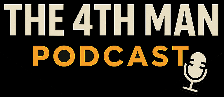 The 4th Man Podcast